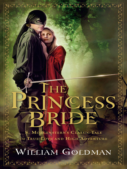 Title details for The Princess Bride by William Goldman - Wait list